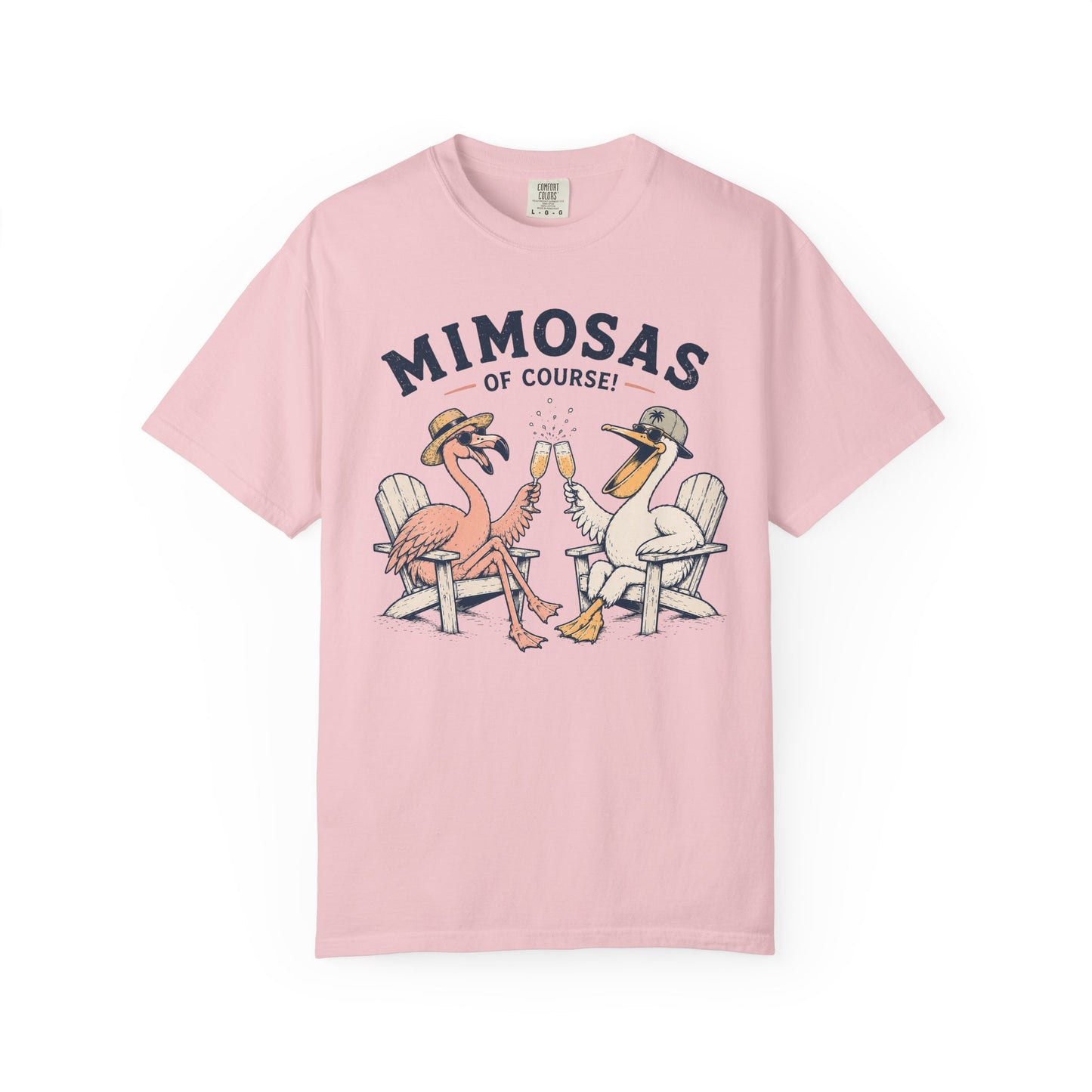 Mimosas Of Course T-Shirt — Flamingo & Pelican Brunch Tee